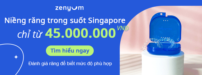 Chi phí Niềng răng trong suốt Zenyum chỉ từ 45.000.000 VNĐ