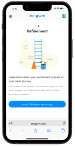 A mobile device providing customers with more details on clear aligner refinements during their ZenyumClear™ Smile Journey